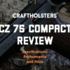 CZ 75 Compact CA Compliant CZ 75 Compact CA Compliant
